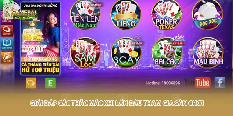 Giải đáp các thắc mắc khi lần đầu tham gia sân chơi